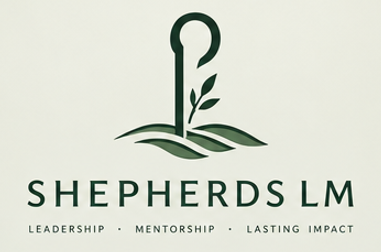 Shepherds LM — Leadership, Mentorship, Lasting Impact